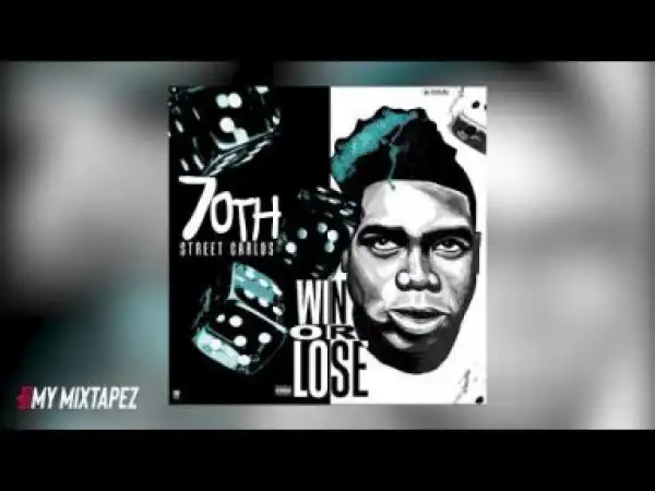 70th Street Carlos - Let That Bit Go
